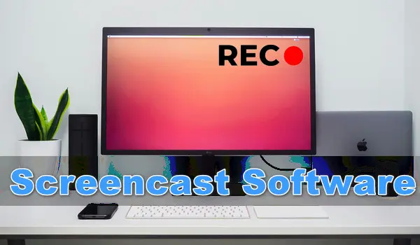 Best Screencast Tool on Windows 