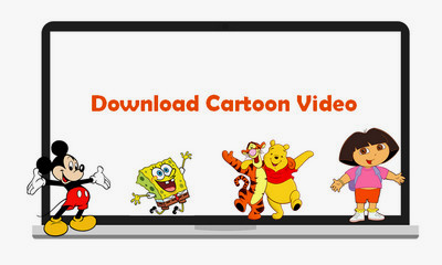 The Best Sites for Cartoon Video Download and How to Download Cartoon