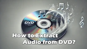 Rip Audio from DVD