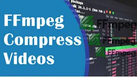 Compress Video with FFmpeg