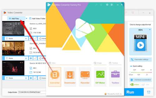 Open the Converter and Add Video Files