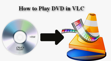 vlc media player play dvd