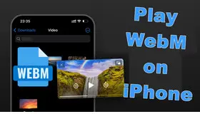 How to Play WebM on iPhone