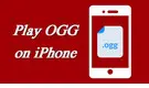 Play OGG on iPhone