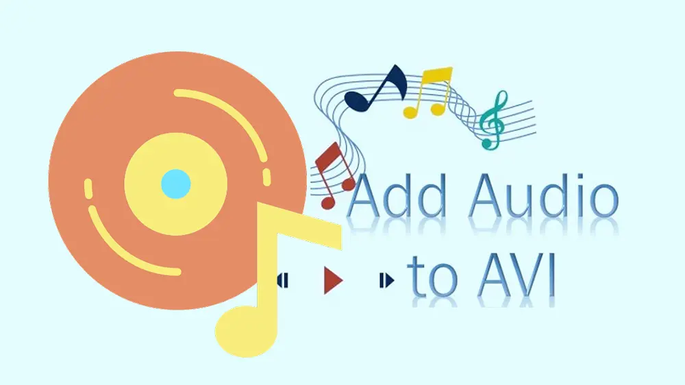 how-to-add-audio-to-avi-easily