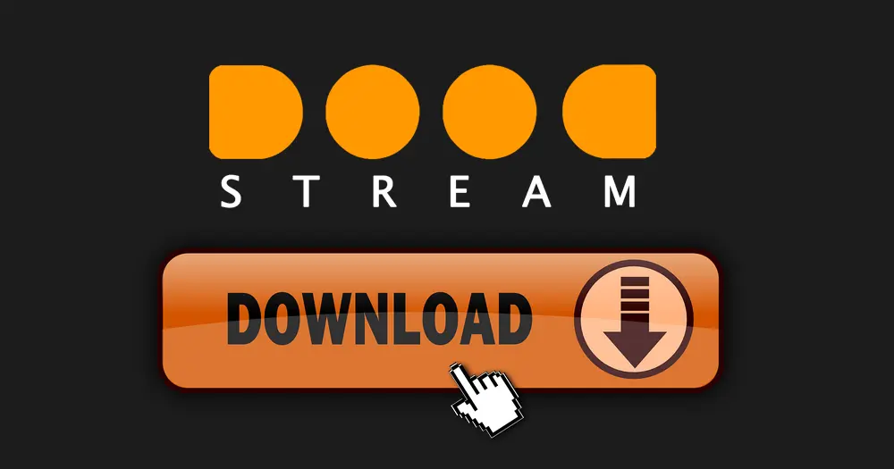 Anyporn Downloader - DoodStream Downloader] 3 Simple Ways to Download Videos from DoodStream