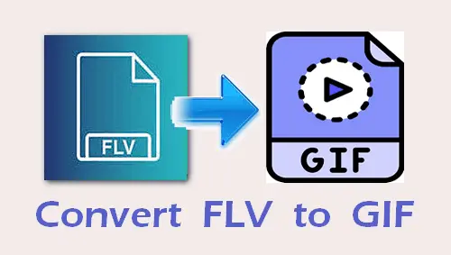 FLV para GIF: como converter FLV para GIF animado