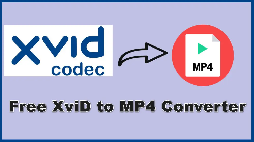 best-free-xvid-to-mp4-converter-convert-xvid-to-mp4-on-windows-easily