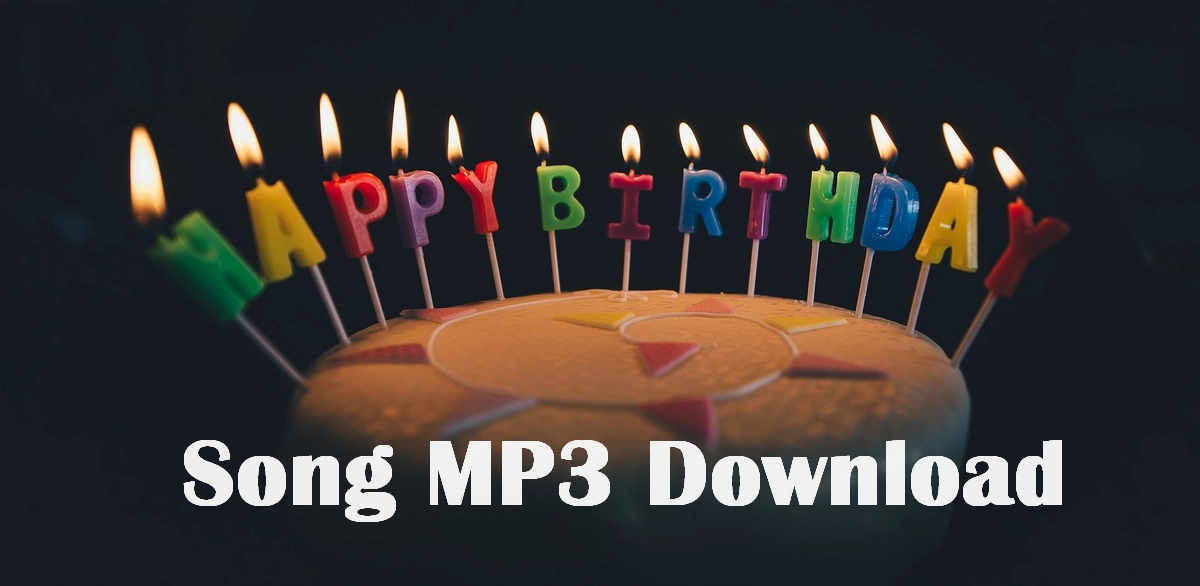 Happy Birthday Song Mp3 Download Free 21 Updated