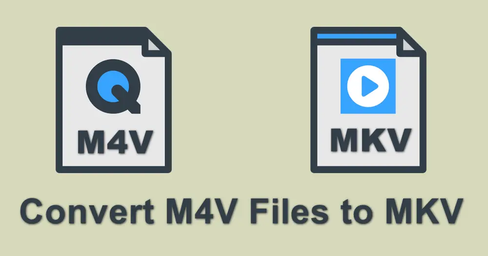 How To Convert M4v Video Files To Mkv Format Rapidly