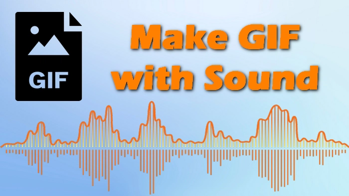 How to Create A GIF with Sound?[2023]