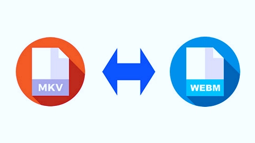 How to Convert MKV to WebM Efficiently?