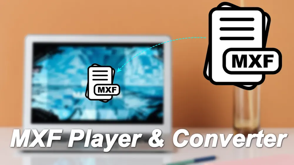 Top Mxf Players For Windows Mac Updated