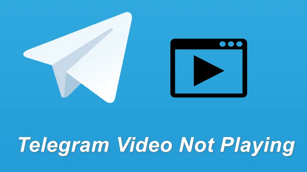 how-to-fix-telegram-videos-not-playing-on-pc-and-mobile